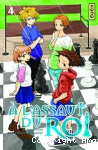 A l'assaut du roi Tome 4