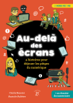 Au-delà des écrans